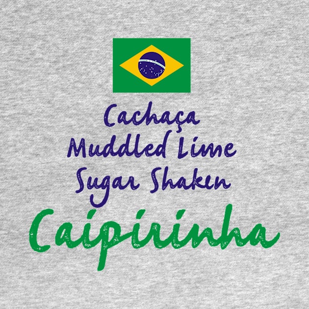 Caipirinha Recipe by MessageOnApparel